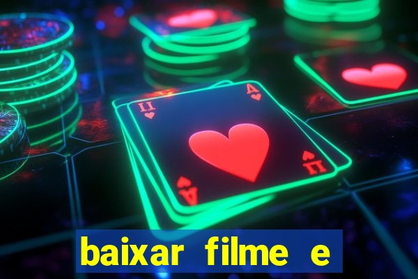 baixar filme e series mp4